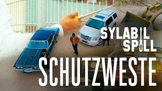 SYLABIL SPILL  - Schutzweste ► Prod. von Choukri (Official Video)