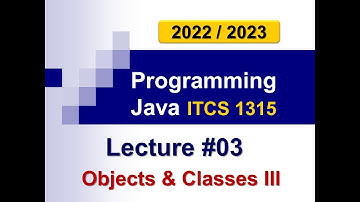 Java Programming 2 Lecture #03