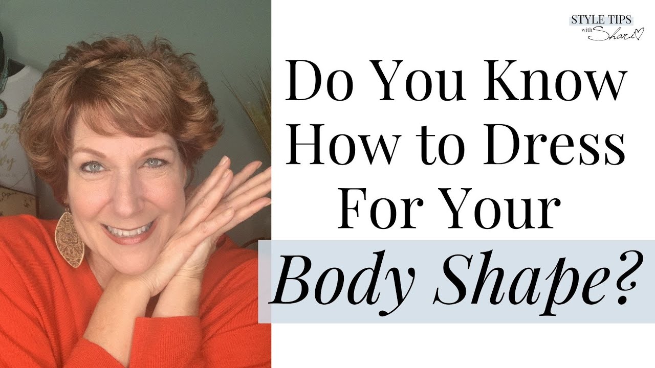 A Crash Course In Discovering Your Body Shape - YouTube