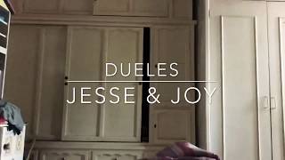 Dueles - Jesse & Joy (cover)