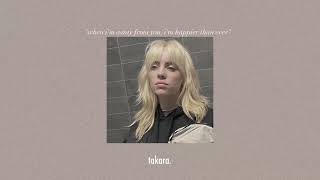 Happier Than Ever - Billie Eilish Slowed