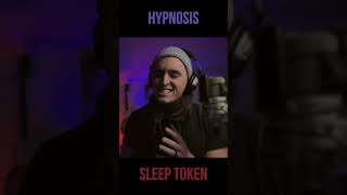 Sleep Token Hypnosis Cover #sleeptoken #musiccover #onetakecover