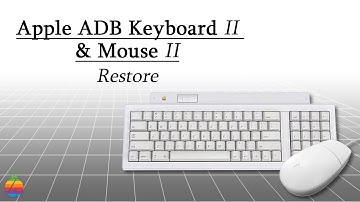 Retro Restoration - Apple ADB Keyboard II and Apple ADB Mouse II
