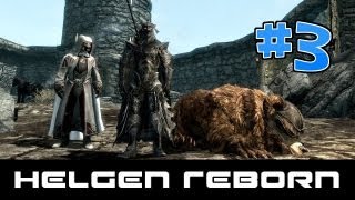 Let's Play Skyrim: Helgen Reborn Quest Mod (Gameplay/Walkthrough) [Part 3] - BLOODLET THRONE!