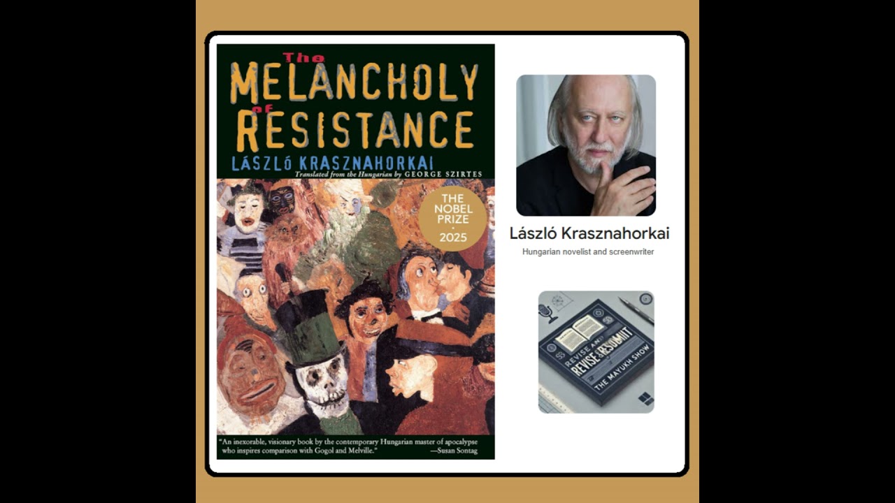 The Melancholy of Resistance (Krasznahorkai, 1989) - Weekend Book Review