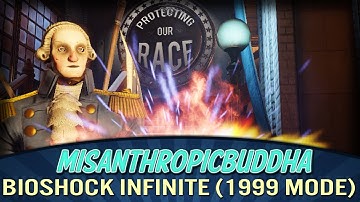 The Awakening of Lady Comstock - BioShock Infinite ("1999 Mode" Difficulty), Part 33