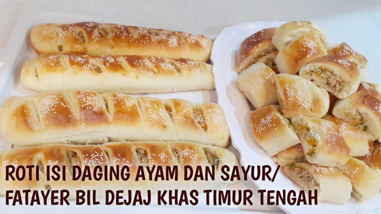 ROTI ISI DAGING AYAM DAN SAYUR/FATAYER BIL DEJAJ KHAS TIMUR TENGAH
