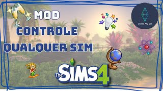 MOD TO CONTROL ANY SIM (UPDATED) | THE SIMS 4 (2023)