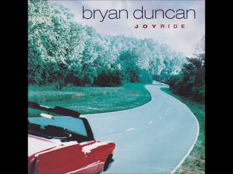 Bryan Duncan — Bryan Duncan - Joyride - 04 Holiday N Heaven