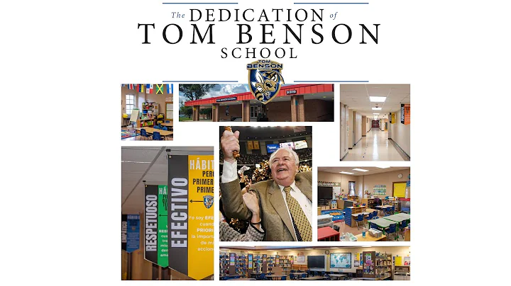 The Dedication of Tom Benson School