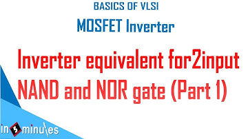 Module2_Vid54_inverter equivalent for 2input nand and nor gate (part 1)