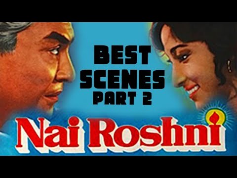 Nai Roshni Nai Roshni Best Scene 2 | Raaj Kumar Best Scene | Mala Sinha | Nai ...
