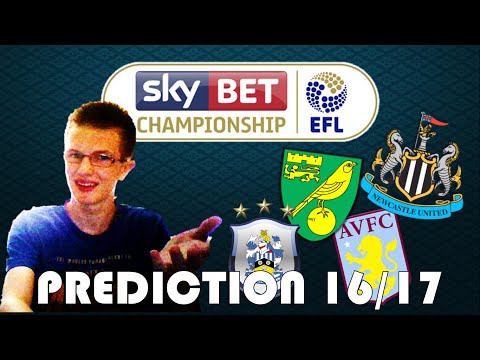 Efl Skybet Championship Prediction 2016 17 Table Youtube