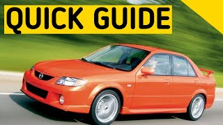 MAZDASPEED PROTEGE Complete Quick Guide.
