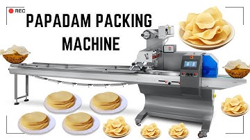 Appaḷam Packing machine| Pappadam packing Flow Wrapping Packing Machine Manufacturers in Coimbatore