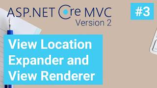 View Location Expander and View Renderer #3 - Asp.Net Core 2