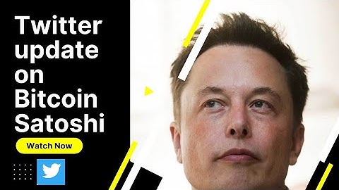 BITCOIN SATOSHI TWITTER UPDATE +50k HASH. watch now!