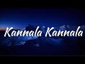 Kannala Kannala Lyrics Tamil Song Famous Song Kannala Kannala Lyrics Tamil Song Famous Song