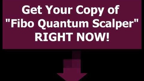 (03) High Quality FX Launch - FIBO QUANTUM SCALPER IN LIVE ACTION