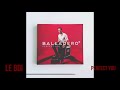 Balladero le bdi official audio