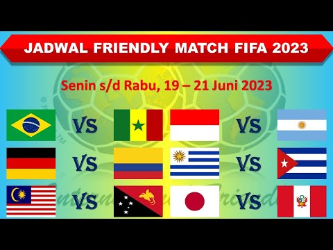 Jadwal Friendly Match FIFA Malam Ini │ Indonesia vs Argentina │Brazil vs Senegal│Jerman vs Kolombia│