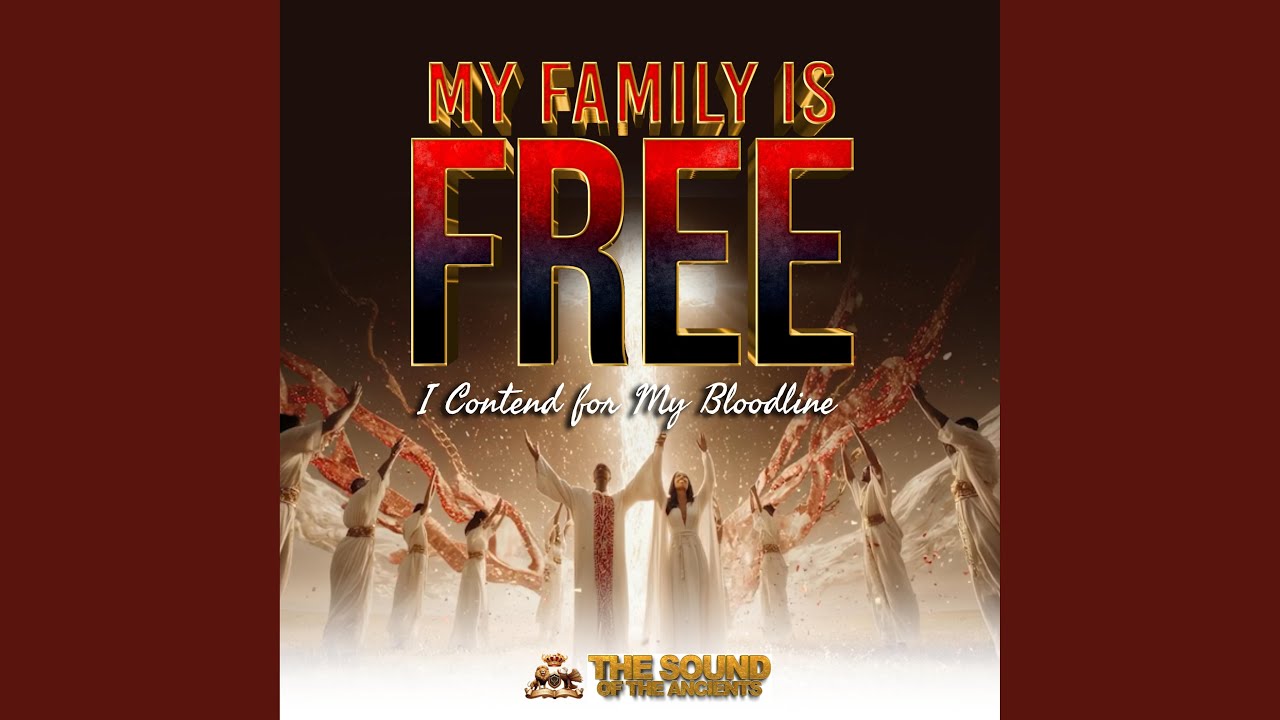 Watch My Family Is Free (I Contend For My Bloodline) on YouTube Watch My Family Is Free (I Contend For My Bloodline) on YouTube