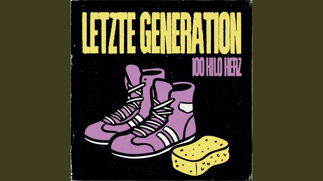Watch Letzte Generation on YouTube Watch Letzte Generation on YouTube