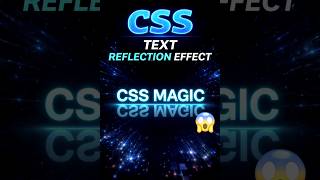 CSS Text Reflection Effect.