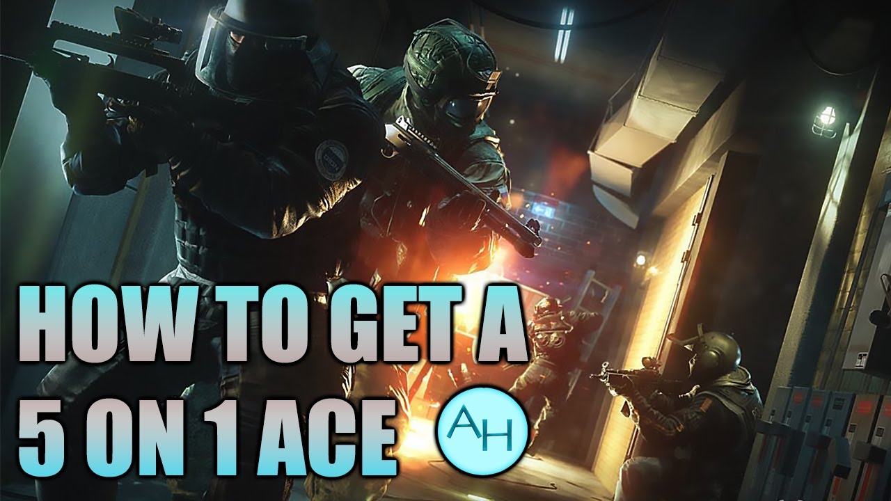 HOW TO GET A 5 ON 1 ACE - Rainbow Six Siege (Improve) - YouTube