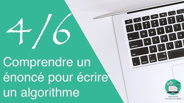 Comprendre un énoncé pour écrire un algorithme - Ecrire l