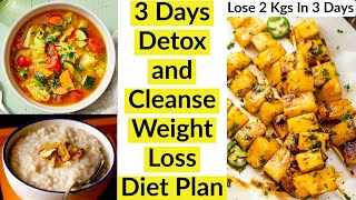 3 Days Detox and Cleanse Diet Plan for Weight Loss | Diet Plan To Lose 2 Kgs In 3 Days | Fat to Fit screenshot 4