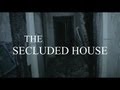 The Secluded House - Found Footage Horror Film