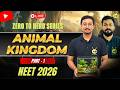 Animal Kingdom 🦁 | Part 1 | Zero to Hero Series | Class 11 Zoology #neet2026 #neetbiology