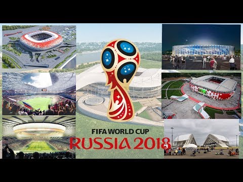 FIFA World Cup 2018 Selected Stadium || Russia