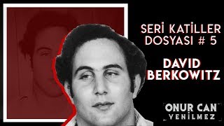 DAVID BERKOWITZ (SON OF SAM) I Seri Katiller Dosyası 5. Bölüm