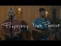 Bryan  katie torwalt  prophesy your promise acoustic