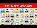 What Is Your Soul Color ? Personality Test