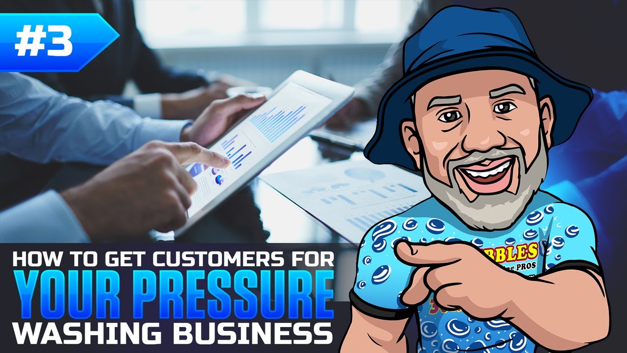 Ep.53 How to Get Customers For Your Pressure Washing Business (Part