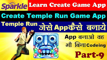 Sparkle || Create Temple Run like Game App || Tutorial   Part 9 ||