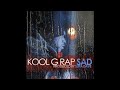 Kool G Rap - Sad (prod Supa Dave) / September 2010