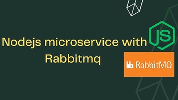 Building Microservices with RabbitMQ and Node.js: A Step-by-Step Guide