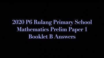 2020 P6 Rulang Primary School