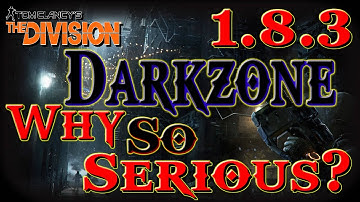 The Division 1.8.3 PvP Darkzone : Why So Serious?