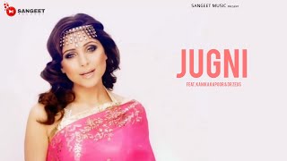 Jugni Ji  feat. Kanika Kapoor Resimi