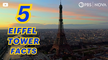 5 Little-Known Facts About the Eiffel Tower | NOVA | PBS