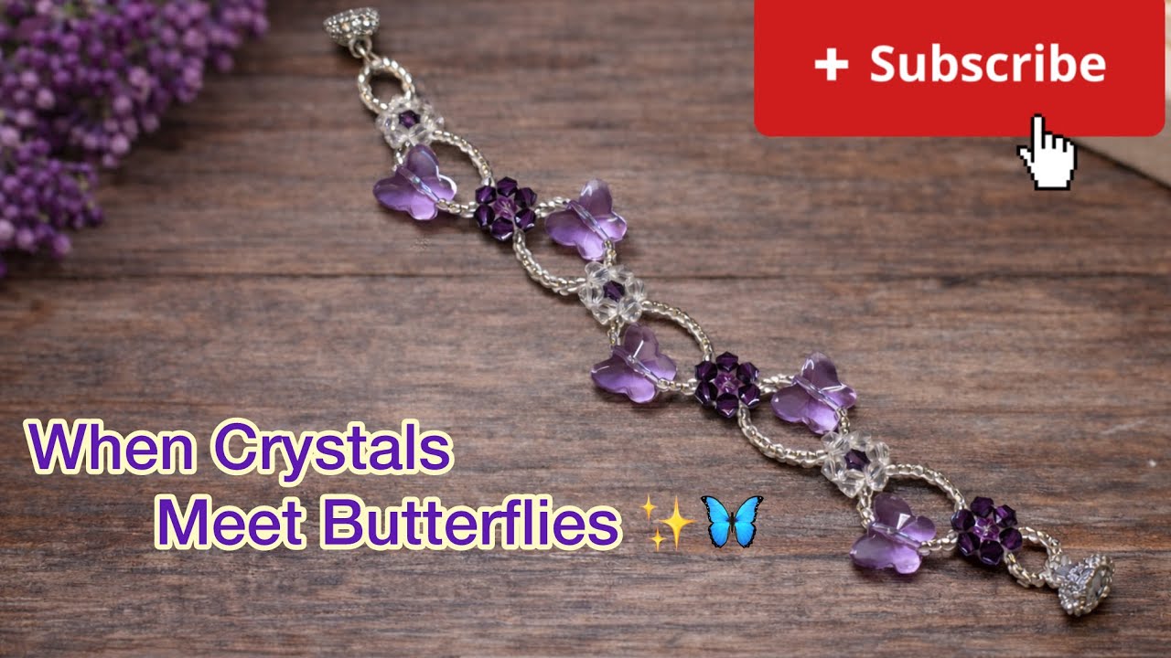 Butterfly Crystal Bracelet – Step-by-Step Tutorial ✨🦋