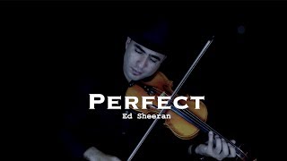 Perfect - Ed Sheeran (Violin Cover by Frank Lima)