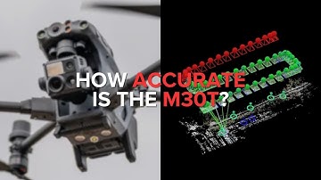 Mapping with the M30T: How Accurate is It?