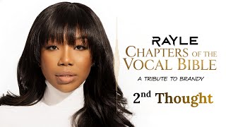 Brandy - 2nd Thought - Cover by Rayle - #whoisrayle