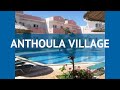 Anthoula village 4         4     